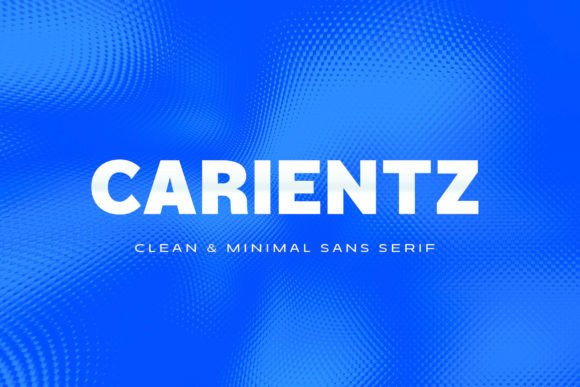 Carientz: The Modern Bold Sans Serif for Impactful Design