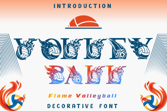 Flame Volleyball: Ignite Your Sports Designs with Fiery Typography