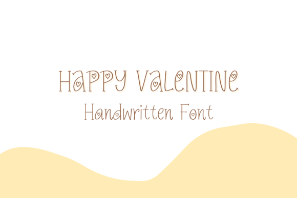 Happy Valentine Font: Infusing Sweetness into Every Design