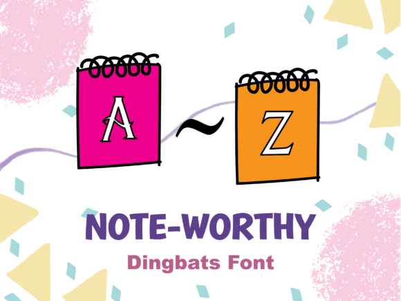 Note-worthy: A Creative Font for Whimsical Planning