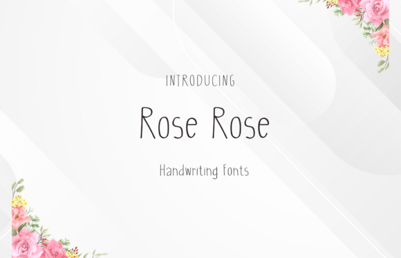 Rose Rose: The Sweet Handwritten Font for Friendly Designs