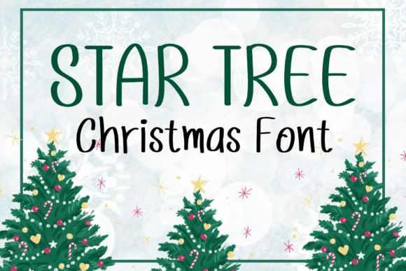 Star Tree: A Sweet and Friendly Handwritten Display Font